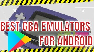 3 Best GBA Emulators for Android [upl. by Greene]