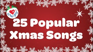 25 popular Xmas Songs with Lyrics to Sing Along [upl. by Atima]