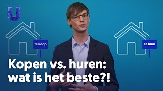 Kopen vs huren wat is het beste [upl. by Ecylahs]