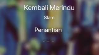 Kembali Merindu  Slam Karaoke [upl. by Yslehc]