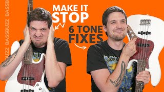 6 Bass Tone Fixes Beginners Stop Sounding Like a Newb [upl. by Yuu]