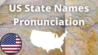 US State Names Pronunciation  American Accent [upl. by Elletnahs]