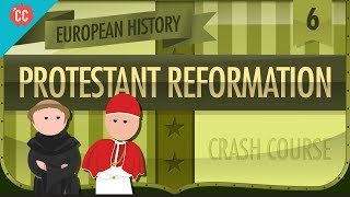 The Protestant Reformation Crash Course European History 6 [upl. by Omora]