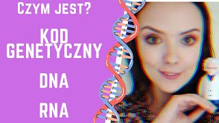 Czym jest kod genetyczny DNA i RNA [upl. by Pallaton609]