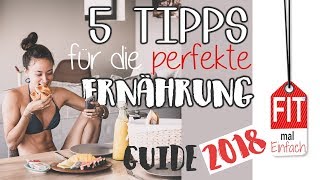 Die BESTE Ernährungsweise  5 Tipps zum dauerhaften Erfolg  Beste Diät [upl. by Redleh]