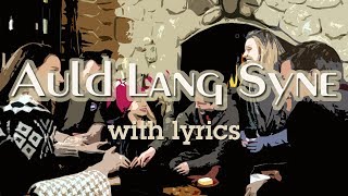 Auld Lang Syne Lyrics Song  Popular for New Year [upl. by Ataga]