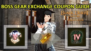 Season Boss Gear Exchange Coupon Exchange Boss Gear from Tuvala Gear Guide Black Desert [upl. by Hnirt]