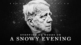 Stopping by Woods on a Snowy Evening  Robert Frost Powerful Life Poetry [upl. by Zarla]