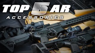 Top 5 Accessories for your AR [upl. by Ogeid862]