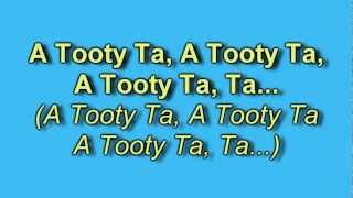 A Tooty Ta Lyrics [upl. by Foushee]