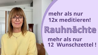 Die Energie der Rauhnächte richtig nutzen [upl. by Debbee436]