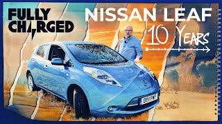 Nissan Leaf Review After 10 Years  Fully Charged [upl. by Erdna983]