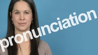 How to Pronounce PRONUNCIATION in American English [upl. by Akimal]