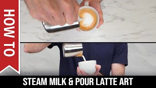 How To Beginners Guide to Steam Milk and Pour Latte Art [upl. by Amarillas]