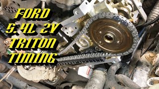 Ford 54L 2v Triton Engine Complete Timing Walkthrough [upl. by Nassi]