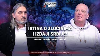 AKTUELNO Istina o zločinima i izdaji Srbije  Jugoslav Petrušić i Milan St Protić 1222019 [upl. by Kimbra472]