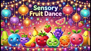 Sensory Fruit Dance  The Totally Fruit and Veggie Stream✨🍓 [upl. by Mars]