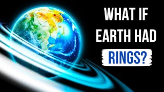 What If Earth Had Rings [upl. by Wolbrom]