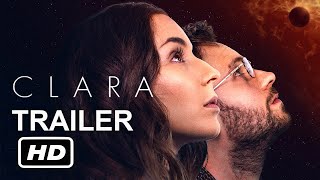 CLARA  TIFF Trailer 2018  Troian Bellisario Patrick J Adams SciFi Drama Movie HD [upl. by Melan516]