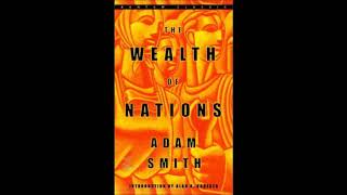 The Wealth of Nations by Adam Smith Full Audiobook [upl. by Roxie967]