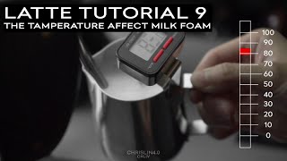 Latte Tutorial 9  The temperature affect milk foam [upl. by Galloway]