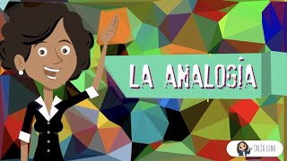 La Analogía  CASTELLANO  Video educativo [upl. by Inittirb]