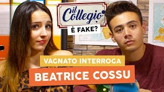 BEATRICE COSSU AMMETTE CHE IL COLLEGIO È FINTO  Vagnato Interroga [upl. by Zahara981]