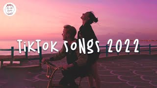 Tiktok songs 2022  Viral hits  Tiktok hits January 2022 [upl. by Terencio753]