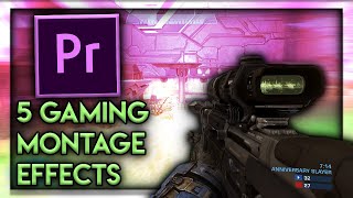 5 Awesome Gaming Montage Effects  Adobe Premiere Tutorial [upl. by Ardaid]