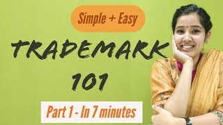 Trademark 101  Easy Introduction to Trademark [upl. by Yxel47]