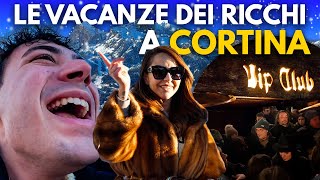 Dentro le VACANZE dei RICCHI a CORTINA è davvero come la raccontano [upl. by Dreyer]