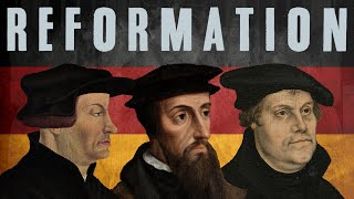 The Reformation  4K Documentary [upl. by Iahs]