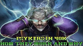 40k Lore How do Psykers Work in 40k  Giveaway [upl. by Aufa]