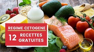 RÉGIME CÉTOGÈNE KETO DIET  12 recettes gratuites [upl. by Carissa]