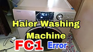 Haier Washing Machine FC1 Error code solution [upl. by Winnie]