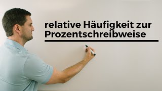 Von der relativen Häufigkeit zur Prozentschreibweise  Mathe by Daniel Jung [upl. by Yerfdog]