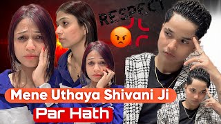 MENE UTHAYA SHIVANI JI PAR HATH 🥺 rajjufam love vlog sad cutecuple shortsviral ytshorts [upl. by Ecidnac]