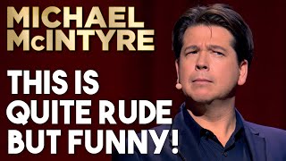 This Is Quite Rude But Funny  Michael McIntyre Netflix Special Streaming Now [upl. by Gnoh]