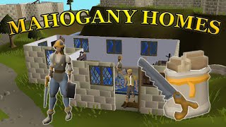 OSRS MAHOGANY HOMES BEST GUIDE [upl. by Iramohs]