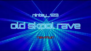 Old Skool Rave Mix [upl. by Nelehyram9]