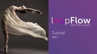 loopFlow tutorial part 1 [upl. by Maidel]