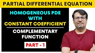 Partial Differential Equation  Homogeneous PDE  CF amp PI  Part I [upl. by Enoyrt]