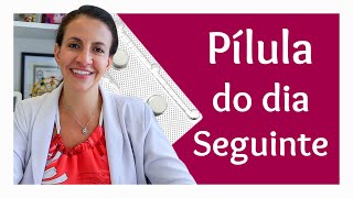 Como funciona pílula do dia seguinte 💊 [upl. by Neros546]