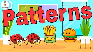 I LOVE to Make PATTERNS  A Patterns SONG for KIDS [upl. by Eittak]