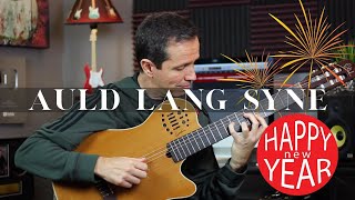 Auld Lang Syne New Years Eve  Fingerstyle [upl. by Ushijima]