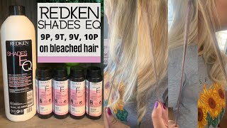 Redken Shades EQ 9T 9P 9V amp 10P on bleached hair [upl. by Kaplan]