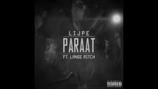 Lijpe  Paraat ft Lange Ritch [upl. by Polly]