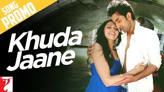 Song Promo  Khuda Jaane  Bachna Ae Haseeno  Ranbir Kapoor  Deepika Padukone [upl. by Akselaw]