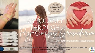 Hyperemesis Gravidarum Pregnancy  My Journey Through HG  Recovery [upl. by Nohshan]