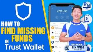 TRUST WALLET HOW TO FIND MISSING CRYPTO  FUNDS IN TRUST WALLET [upl. by Naman557]